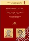 Essere cristiani, cioè santi, nel tessuto ordinario della Chiesa e della società. Discorsi e lettere del papa e dei vescovi al Piccolo Gruppo di Cristo libro di Di Maio Andrea