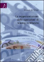 La rappresentazione delle operazioni di leasing in bilancio libro