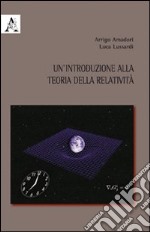 Un'introduzione alla teoria della relatività libro