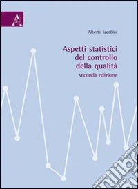 Aspetti statistici del controllo della qualità