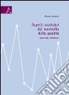 Aspetti statistici del controllo della qualità libro