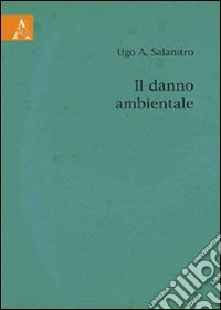 Il danno ambientale