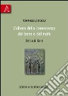 L'albero della conoscenza del bene e del male. L'etica di Kant. Lezioni di filosofia morale libro di La Rocca Tommaso