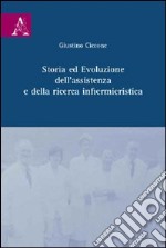 Storia ed evoluzione dell'assistenza e della ricerca infermieristica