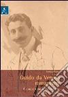 Guido da Verona romanziere. Il contesto politico-letterario, i temi, il destino libro