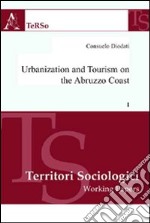 Urbanization and tourism on the Abruzzo coast