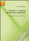 Bancarotta e infedeltà patrimoniale infragruppo. La distrazione seguita dal fallimento libro