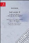 Sull'anima. Libro 2°. La fisica dell'anima e delle sue facoltà sensoriali. Testo greco e italiano libro