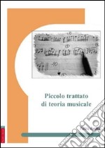 Piccolo trattato di teoria musicale libro