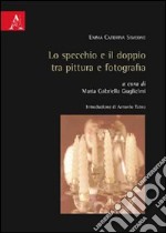 Lo specchio e il doppio tra pittura e fotografia