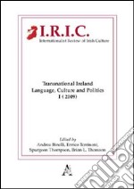 Internationalist review of Irish culture. Transnational Ireland. Language, culture and politics libro