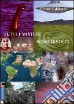 Tutti i misteri sono risolti libro