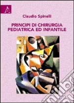 Principi di chirurgia pediatrica e infantile