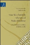 Maschile e femminile nel cinema di Pedro Almodóvar. Una lettura psicoanalisi di Hable con ella libro