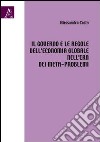 Il governo e le regole dell'economia globale nell'era dei meta-problemi libro di Costa Alessandro