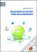 Accessibilità dei siti web. Guida alla progettazione libro