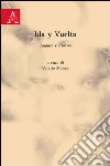 Ida y Vuelta. Andata e ritorno libro