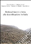 Rimboschimento e lotta alla desertificazione in Italia libro