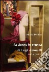 La donna in vetrina di Luigi Antonelli. Testi e contesti libro