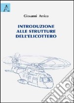 Introduzione alle strutture dell'elicottero