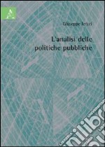 L'analisi delle politiche pubbliche libro