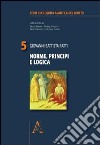 Norme, principi e logica libro di Ratti Giovanni B.