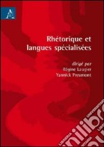 Rhétorique et langues spécialisées libro