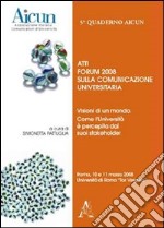 Visioni di un mondo. Come l'Università è percepita dai suoi stakeholder