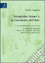 Alessandro Fersen e la commedia dell'arte