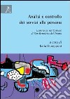 Analisi e controllo dei servizi alla persona. Esperienze nel comune di san Benedetta del Tronto libro