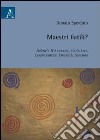 Maestri futili? Gabriele D'Annunzio, Carlo Levi, Cesare Pavese, Emanuele Severino libro di Sperduto Donato