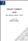 Giosuè Carducci. Rime (San Miniato, Ristori, 1857) libro