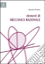 Elementi di meccanica razionale