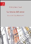 La tenuta del senso. Per una semiotica della percezione libro