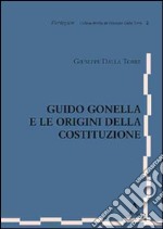 Guido Gonella e le origini della Costituzione