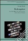 Redemption. Slave Code, Black Code e Jim Crow Law: il diritto dei neri d'America libro