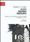 Iuxta propria principia. Libertà e giustizia nell'assolutismo moderno. Tra realismo e utopia libro di Commito Giuliano F.