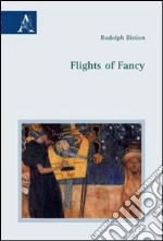 Flights of fancy libro