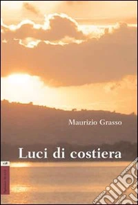 Luci di costiera libro