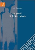 Appunti di diritto privato