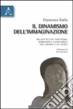 Il dinamismo dell'immaginazione. Tra estetica del positivismo, simbolismo e avanguardie: Paul Souriau e gli artisti libro