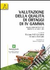 Valutazione della qualità di ortaggi di IV gamma. Analisi non distruttive durante la shelf life libro