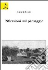 Riflessione sul paesaggio libro