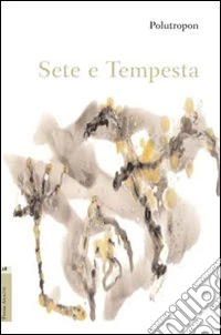 Sete e tempesta