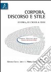 Corpora, discourse & style libro