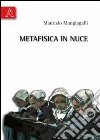 Metafisica in nuce libro