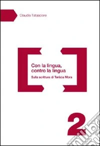 Con la lingua, contro la lingua. Sulla scrittura di Terézia Mora