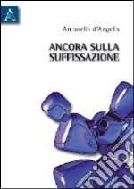 Ancora sulla suffissazione libro