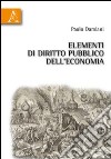 Elementi di diritto pubblico dell'economia libro