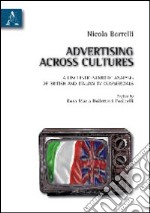 Advertising across cultures. A linguistic-semiotic analysis of british and italian tv commercials libro